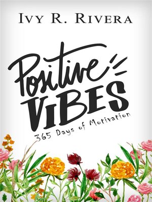 cover image of Positive Vibes--365 Days of Motivation